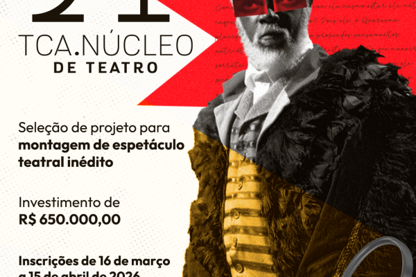 Card Lançamento TCA.Núcleo de Teatro 21 Edição